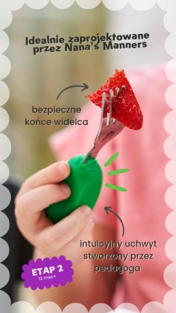SZTUĆCE DLA DZIECI NANA'S MANNERS ETAP 2, 1-3 LAT
